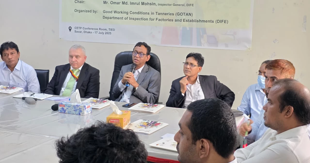 ট্যানারি খাতে আন্তর্জাতিক শ্রমমান নিশ্চিত করে বৈশ্বিক বাজারে নেতৃত্বের আহ্বান শ্রম সচিবের