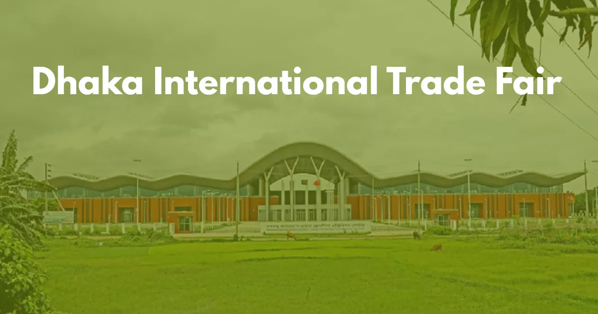 31st Dhaka Int’l Trade Fair likely to open on January 1 next