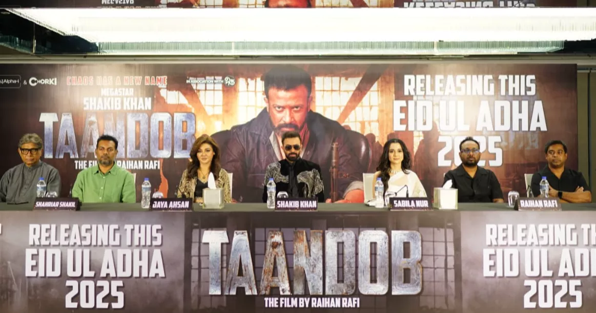 ‘Taandob’ is Raihan Rafi’s best film yet: Shakib Khan