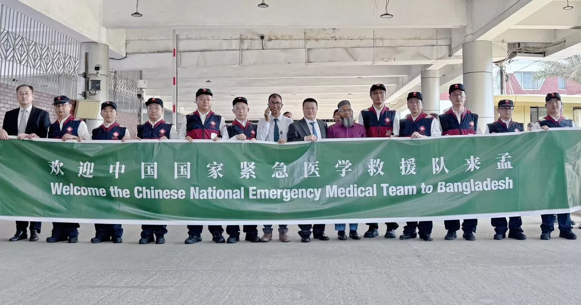 China keen to send more emergency medical teams to treat patients on-site in Bangladesh