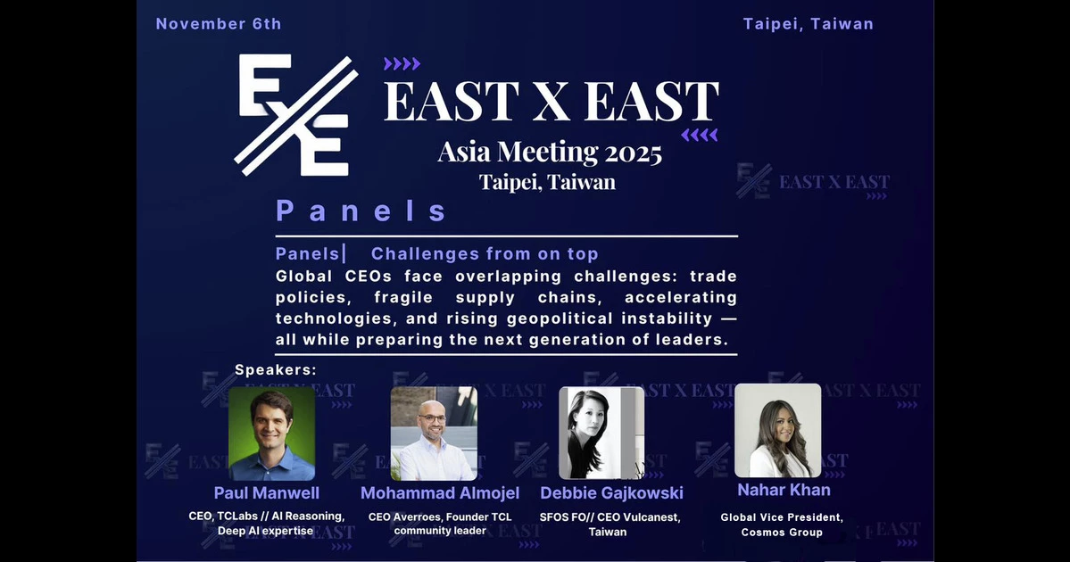 Nahar Khan Represents Cosmos Group at High-Level EAST × EAST Forum in Taipei